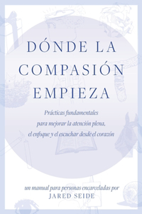 Dónde la compasión empieza