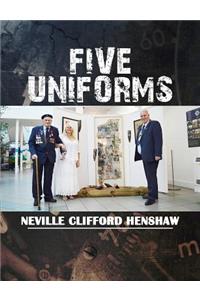Five Uniforms