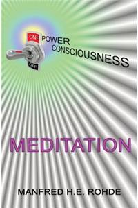 One Power Consciousness - MEDITATION