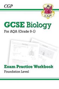 GCSE Biology AQA Exam Practice Workbook - Foundation