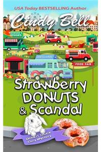 Strawberry Donuts and Scandal