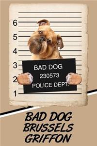 Bad Dog Brussels Griffon: Beer Tasting Journal Rate and Record Your Favorite Beers Collect Beer Name, Brewer, Origin, Date, Sampled, Rating, STATS ABV Ibu Og Tg Srm, Price, C