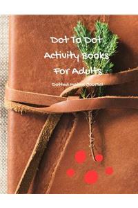 Dot to Dot Activity Books for Adults Dotted Matrix Journal