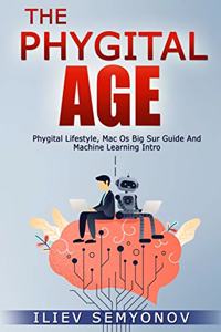 The Phygital Age