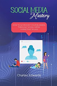 Social Media mastery