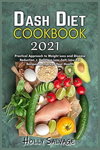 Dash Diet Cookbook 2021