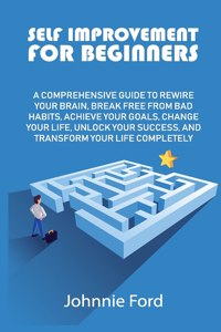 Self Improvement for Beginners