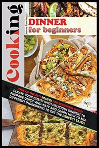 Cooking Dinner for Beginners