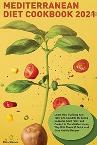 Mediterranean Diet Cookbook 2021