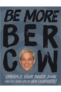 Be More Bercow