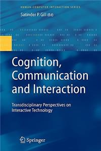 Cognition, Communication and Interaction