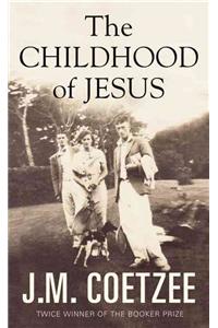 The Childhood of Jesus