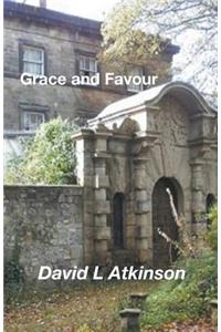 Grace and Favour