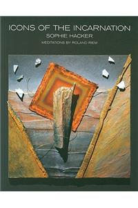 Icons of the Incarnation: Meditations by Roland Riem