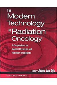 The Modern Technology of Radiation Oncology, Volume 2