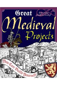 Great Medieval Projects