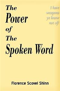 Power of the Spoken Word