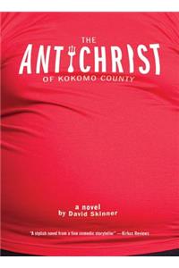 The Antichrist of Kokomo County