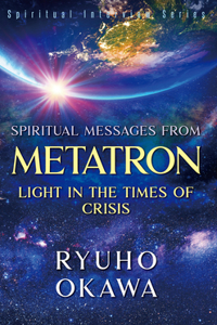 Spiritual Messages from Metatron