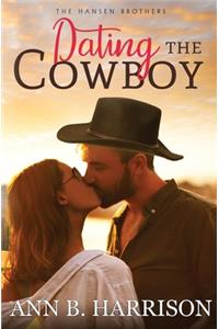 Dating the Cowboy