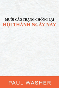 M&#432;&#7901;i cáo tr&#7841;ng ch&#7889;ng l&#7841;i H&#7897;i thánh ngày nay