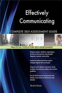Effectively Communicating Complete Self-Assessment Guide