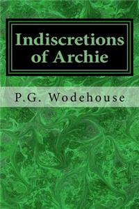 Indiscretions of Archie