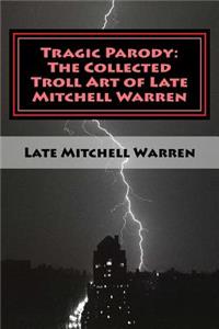 Tragic Parody
