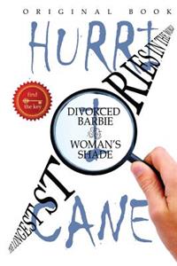 Longest Stories In The World: Divorced Barbie. Woman's Shade