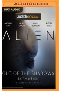 Alien: Out of the Shadows