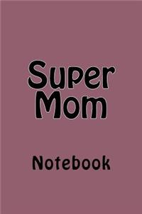 Super Mom