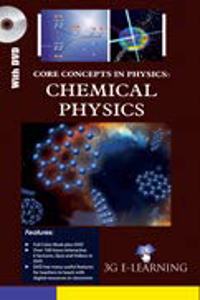 Core Concepts In Physics: Chemical Physics (Book With Dvd)