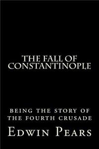 The Fall of Constantinople
