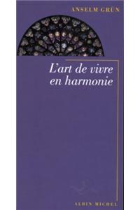 Art de Vivre En Harmonie (L')