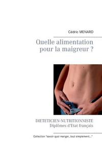 Quelle alimentation pour la maigreur ?