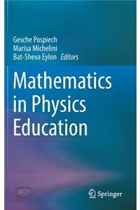 Mathematics in Physics Education