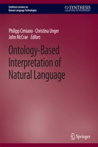 Ontology-Based Interpretation of Natural Language