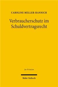 Verbraucherschutz Im Schuldvertragsrecht