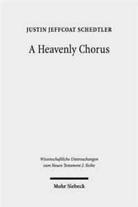 A Heavenly Chorus