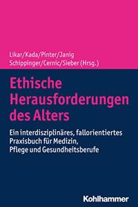 Ethische Herausforderungen Des Alters