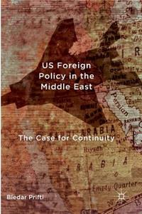 Us Foreign Policy in the Middle East