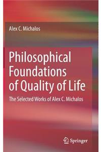Philosophical Foundations of Quality of Life