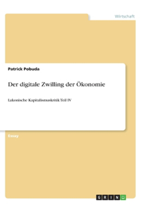 Der digitale Zwilling der Ökonomie