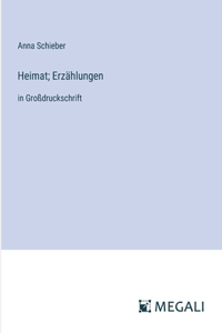 Heimat; Erzählungen