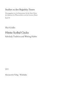 Hittite Scribal Circles
