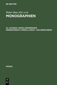 Monographien, 22, Jockgrim, Kr[eis] Germersheim. Niederhorbach, Kr[eis] Landau - Bad Bergzabern