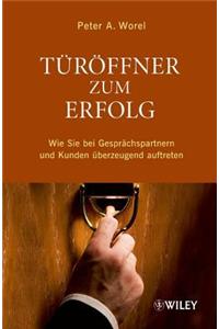 Turoffner zum Erfolg