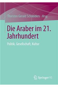 Die Araber im 21. Jahrhundert