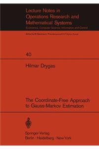 Coordinate-Free Approach to Gauss-Markov Estimation