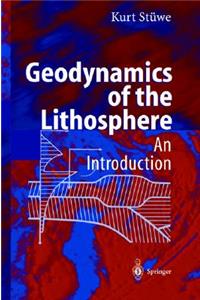 Geodynamics of the Lithosphere